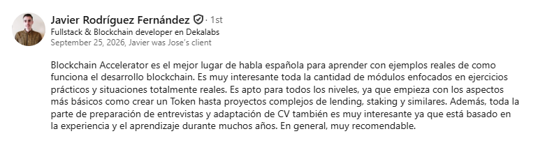 Recomendación en LinkedIn de Javier Rodríguez Fernández, Fullstack & Blockchain Developer en Dekalabs